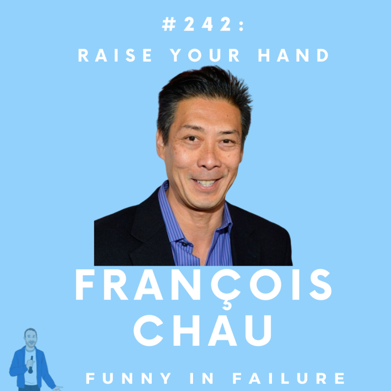 #242: Francois Chau – Raise Your Hand